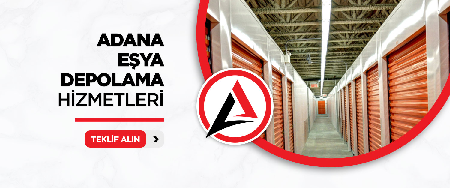 Adana Eşya Depolama